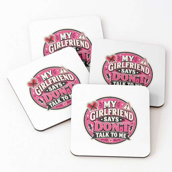 Item preview, Girlfriend Gift - My Girlfriend Says Dont Talk To Me designed and sold by RedRubyBubble.