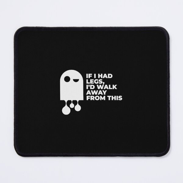 Item preview, If I Had Legs I'd Walk Away | Funny Introvert Humor designed and sold by offquote. by nttglyphs.