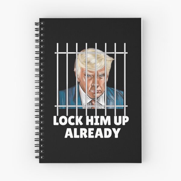Item preview, Lock Him Up Already Trump designed and sold by Bayle-ighHu.