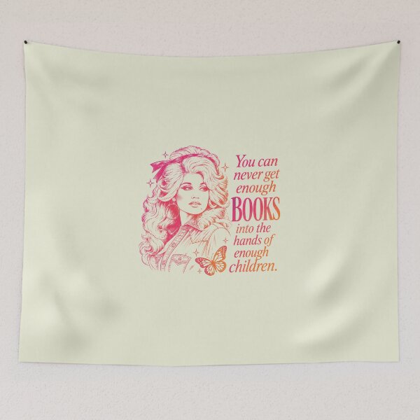 Item preview, You Can Never Get Enough BOOKS Into The Hands Of Enough Children Retro Dolly Quotes designed and sold by Kovav.