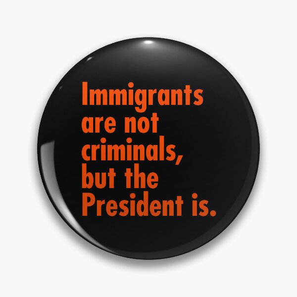 Item preview, Immigrants Are Not Criminals But The President Is - Prison Orange designed and sold by Bayle-ighHu.