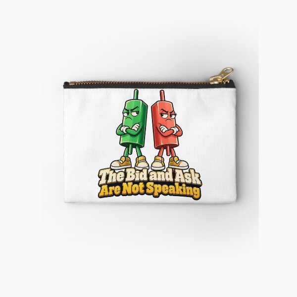 Item preview, The Bid and Ask Are Not Speaking Market Humor designed and sold by Bikivuno.