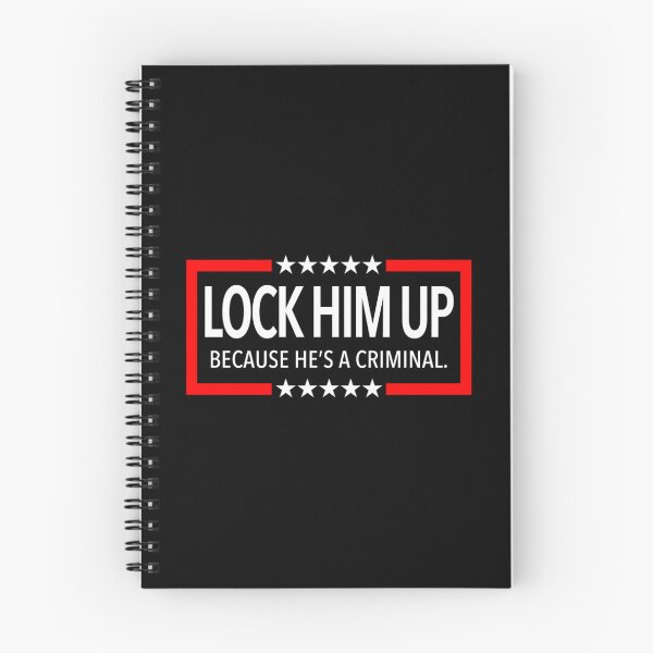 Item preview, Lock Him Up - Because He Is A Criminal designed and sold by Bayle-ighHu.