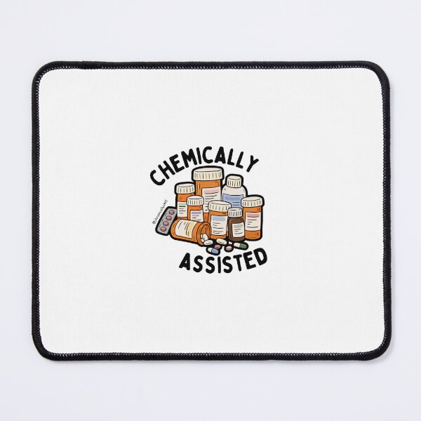 Item preview, chemically assisted designed and sold by chronicallychill.