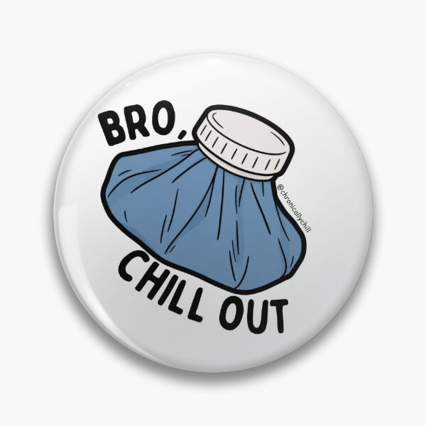 Item preview, chill out designed and sold by chronicallychill.