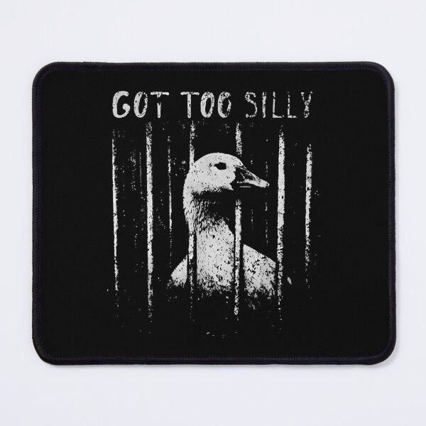 Item preview, Got Too Silly Goose Meme Goose designed and sold by art-sachakov.