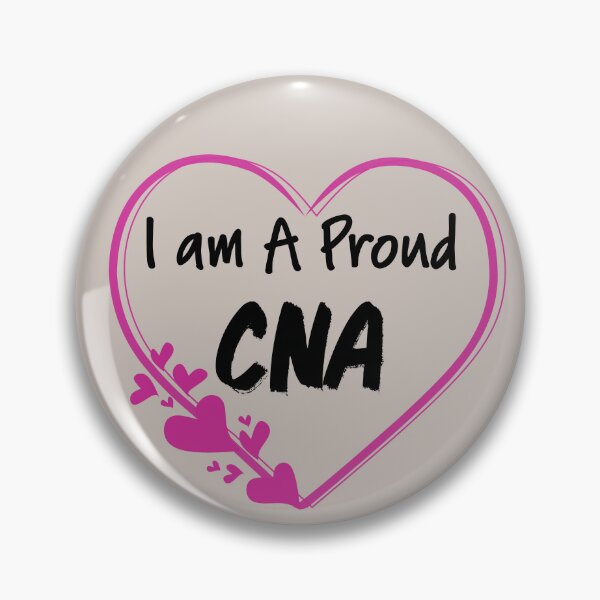 Item preview, I am A Proud CNA designed and sold by Everlumias.