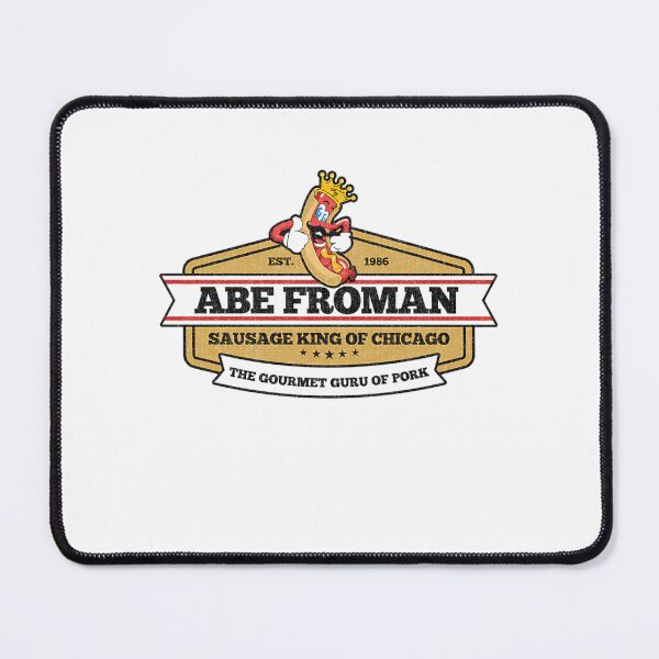 Item preview, Froman Sausage King Of Chicago designed and sold by CherFremont.