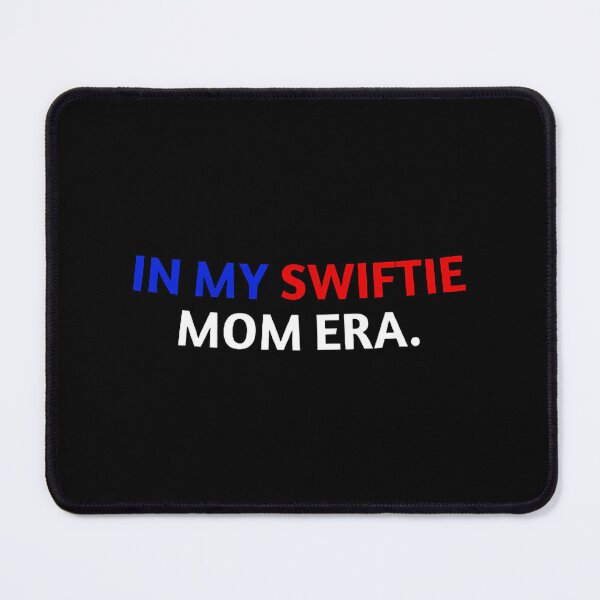 Item preview, In My Swiftie Mom Era  designed and sold by mariyafindleys.