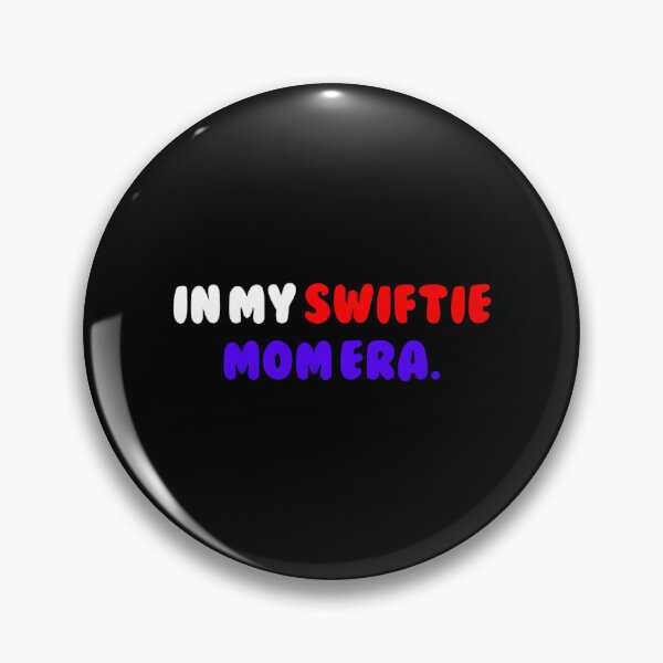 Item preview, In My Swiftie Mom Era. designed and sold by mariyafindleys.