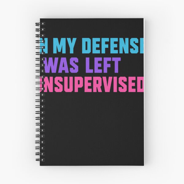 Item preview, Left Unsupervised Quote designed and sold by Biancadann.