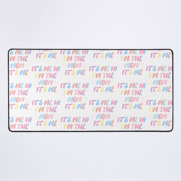 Item preview, It'S Me Hi I'M The Mom It'S Me designed and sold by mariyafindleys.