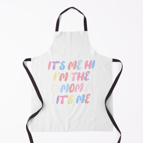 Item preview, It'S Me Hi I'M The Mom It'S Me designed and sold by mariyafindleys.