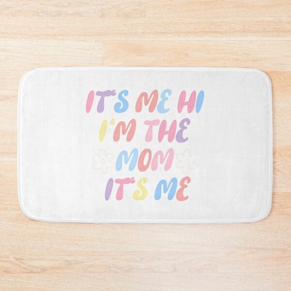 Item preview, It'S Me Hi I'M The Mom It'S Me designed and sold by mariyafindleys.