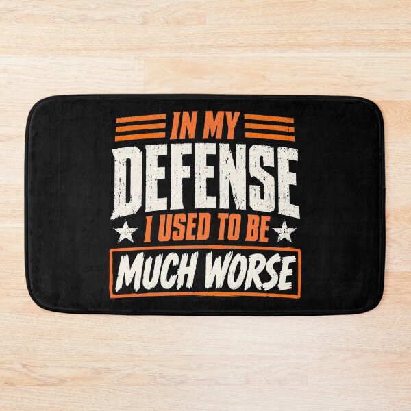 Item preview, In My Defense Quote designed and sold by Biancadann.