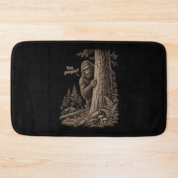Item preview, You Poopin Bigfoot Sasquatch designed and sold by a-turner-paint.