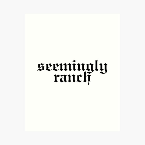 Item preview, Meme Seemingly Ranch Design In Rep Font designed and sold by mariyafindleys.