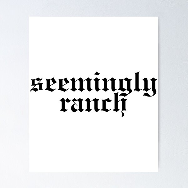 Item preview, Meme Seemingly Ranch Design In Rep Font designed and sold by mariyafindleys.