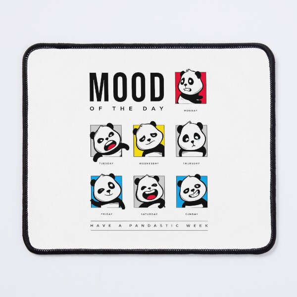 Item preview, Panda Mood of The Day Week Humor designed and sold by eholycross.
