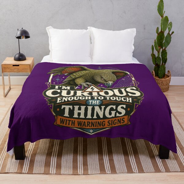 Item preview, Kea - I'm Curious Enough To Touch The Things With Warning Signs designed and sold by Max Store.