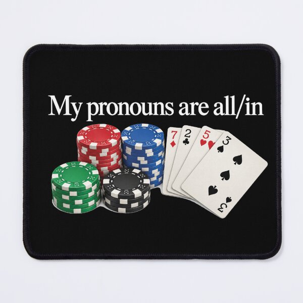 Item preview, My Pronouns Are All In Funny Poker Meme Sarcastic Gambling Gag Retro Poker 2 designed and sold by modoodles357.