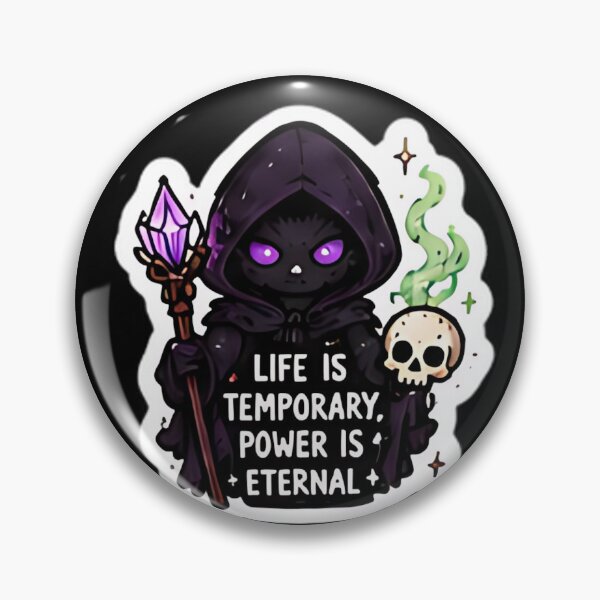 Item preview,  Life Is Temporary, Power Is Eternal | HamieStudio designed and sold by HamieStudio.