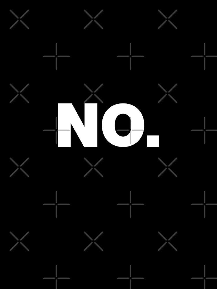 NO Office Introvert Grumpy Design by PugSwagClothing