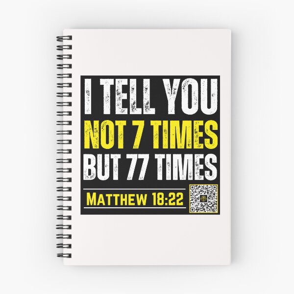 Item preview, I Tell you not 7 Times but 77 Times | Matthew 18:22 designed and sold by UnboundFull.