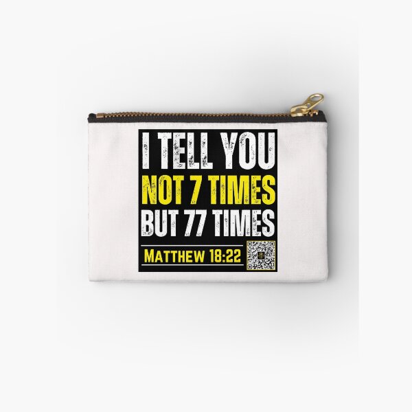 Item preview, I Tell you not 7 Times but 77 Times | Matthew 18:22 designed and sold by UnboundFull.