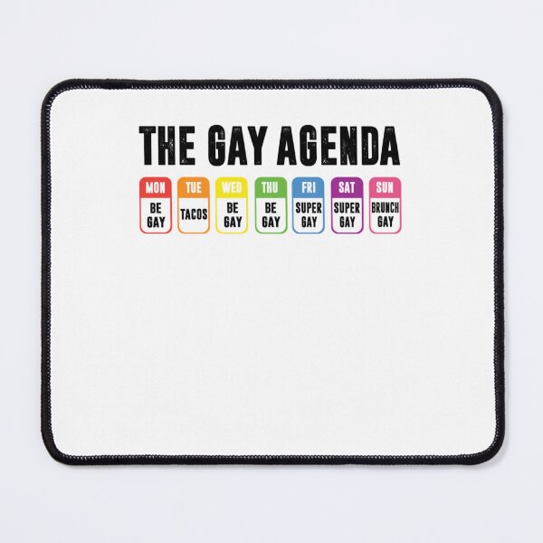 Item preview, The Gay Agenda designed and sold by bewleysweeper.