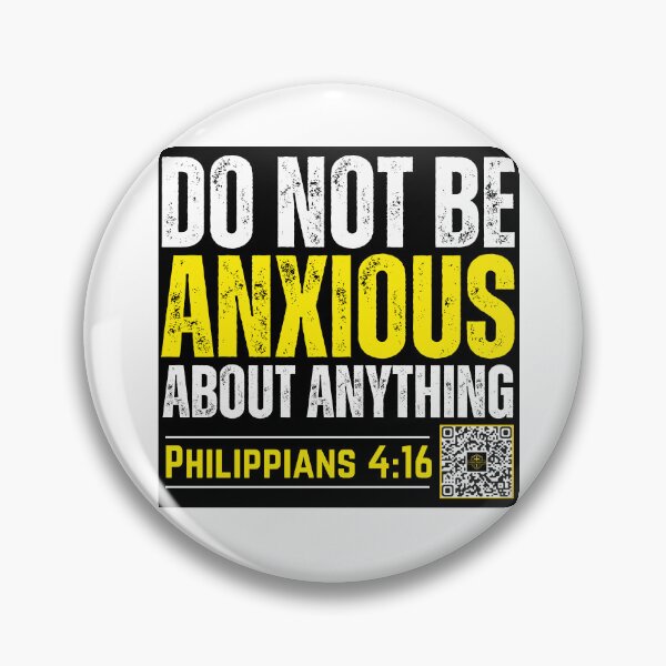 Item preview, Do Not Be Anxious about Anything | Philippians 4:16 designed and sold by UnboundFull.
