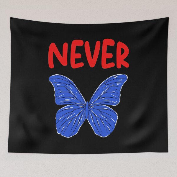 Item preview, NEVER Blue Butterfly Graphic  designed and sold by kalonnieli.