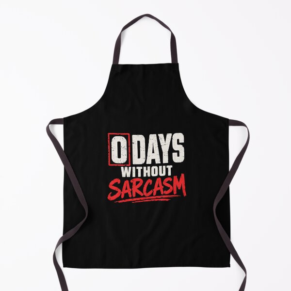 Item preview, O Days Without Sarcasm designed and sold by CelidaBonde.