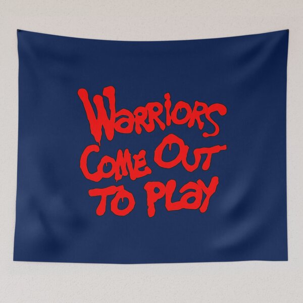 Item preview, Warriors Come Out to Play designed and sold by noelmason56.