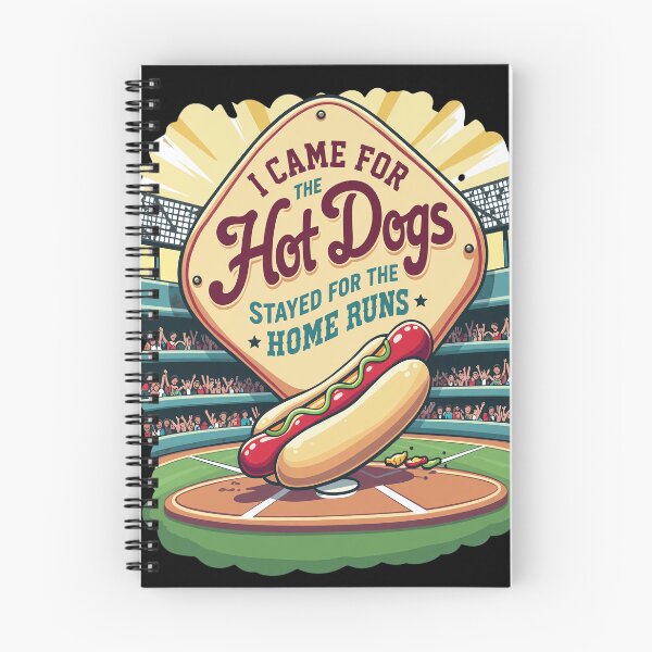 Item preview, Came For Hot Dogs Stayed For Home Runs designed and sold by EDUARREYNOL.