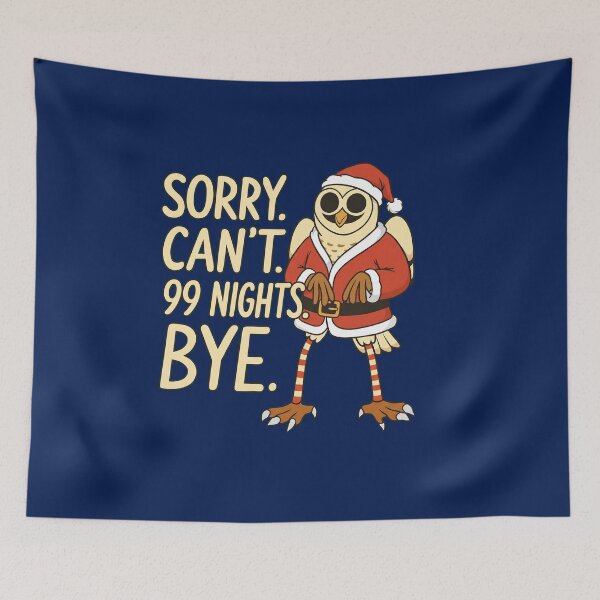 Item preview, Sorry Can't 99 Nights Bye  designed and sold by noelmason56.