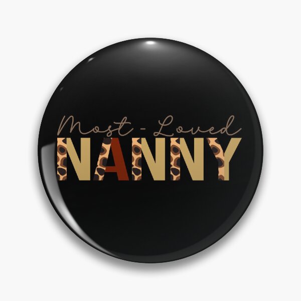 Item preview, Most Loved Nanny designed and sold by aponwao.