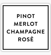 Pinot Merlot Champagne Rosé Sticker