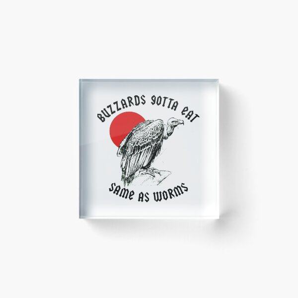 Item preview, Buzzards Gotta Eat  designed and sold by larajonathan.