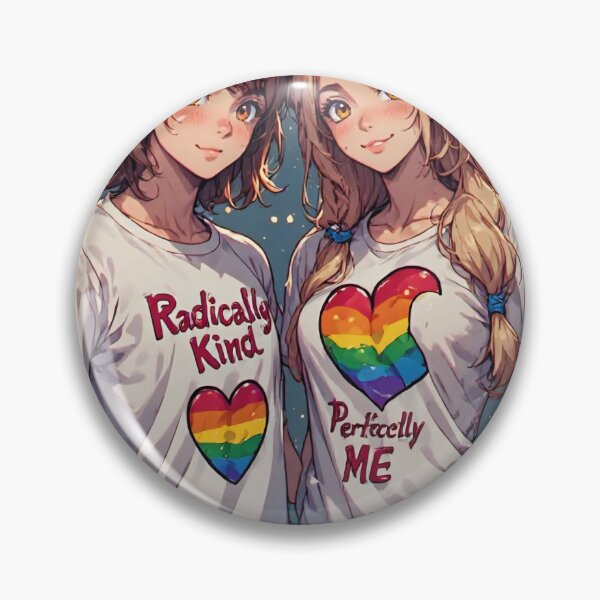 Item preview, Radically Kind,  Perfectly Me "Pride" designed and sold by Seadcom3.
