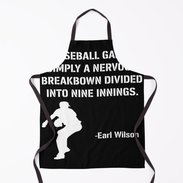 Item preview, Earl Wilson Baseball Nervous Breakdown Quote designed and sold by Auguufour.