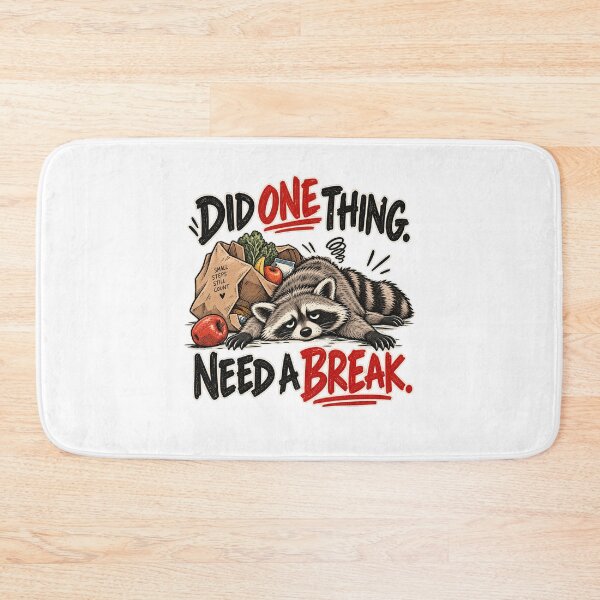 Item preview, Did One Thing Need a Break – Funny Tired Raccoon designed and sold by FaithArt777.