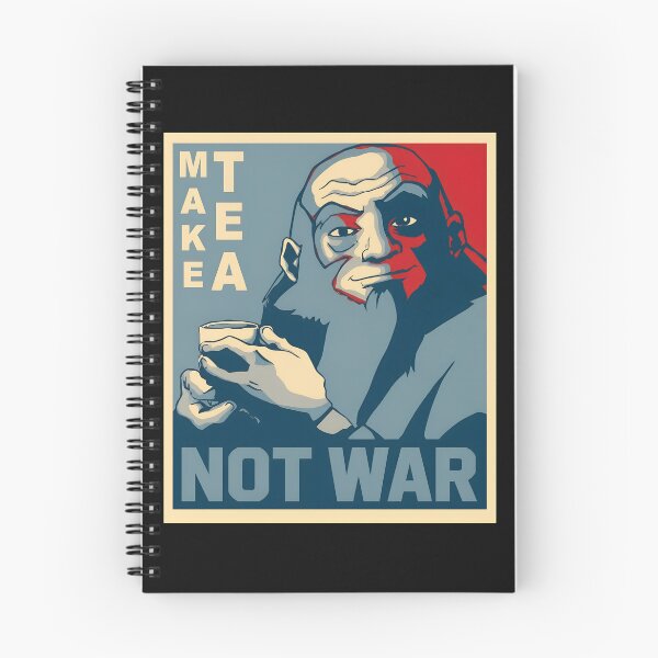 Item preview, Make Tea Not War Uncle Iroh Inspired designed and sold by scotistensen.
