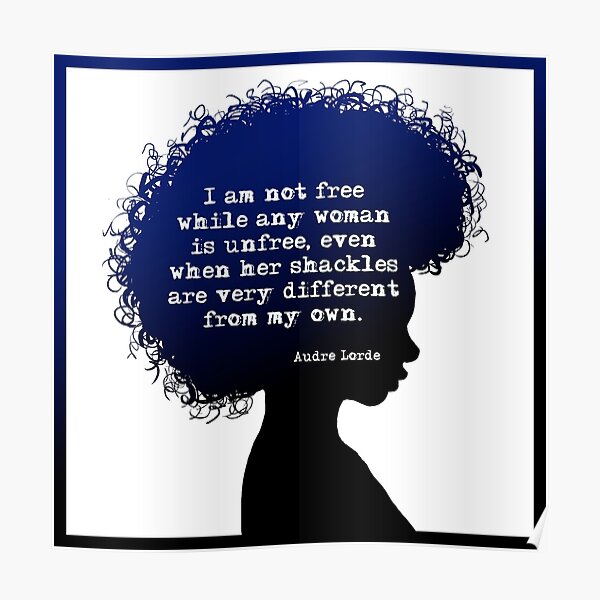 Audre Lorde Freedom Poster
