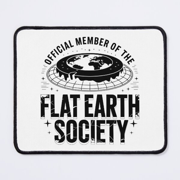Item preview, Official Member of the Flat Earth Society — Funny Meme Design designed and sold by LoFizzy.