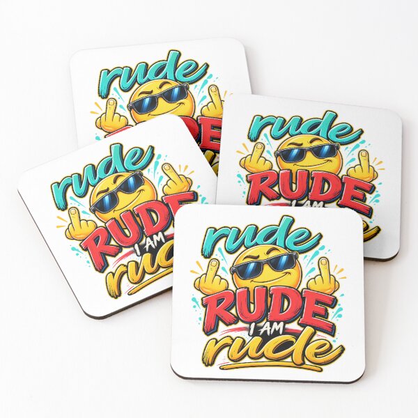 Item preview, Funny Rude Attitude Quote – I Am Rude designed and sold by mygiftideas.