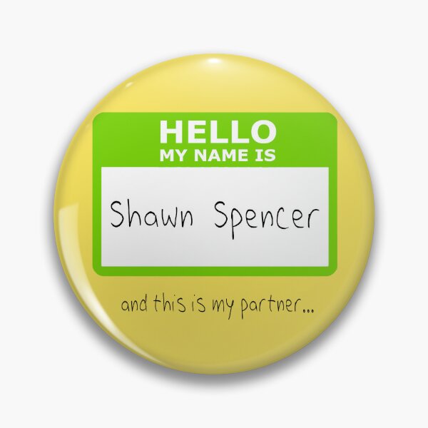 Item preview, Psych - Hello My Name Is: Shawn Spencer designed and sold by like-islands.
