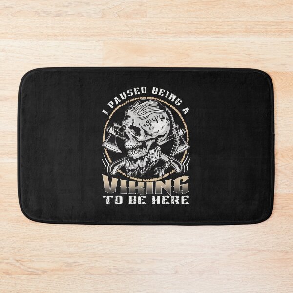 Item preview, I Paused Being Viking To Be Here Skull Axe Design designed and sold by YarningsandYear.