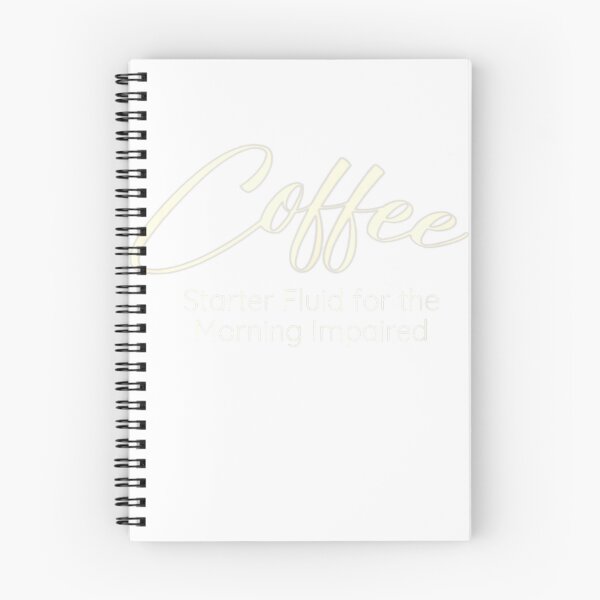 Item preview, COFFEE – STARTER FLUID FOR THE MORNING IMPAIRED Coffee Lover T-Shirt designed and sold by Badriiiii.