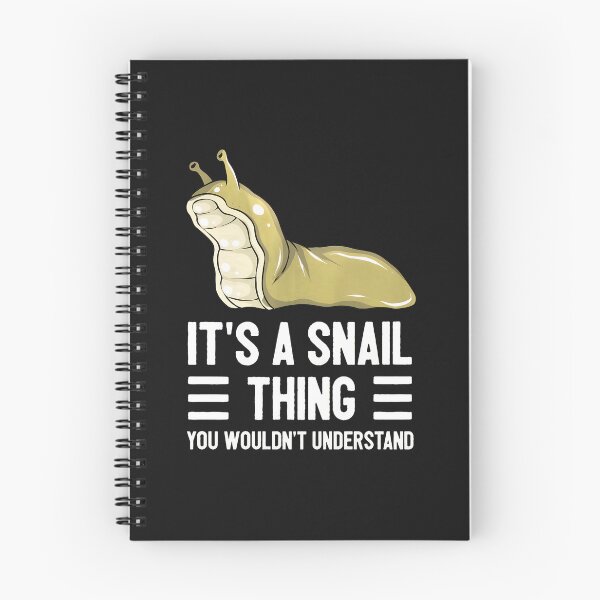 Item preview, 3 - Its A Snail Thing You Wouldnt Understand designed and sold by YarningsandYear.